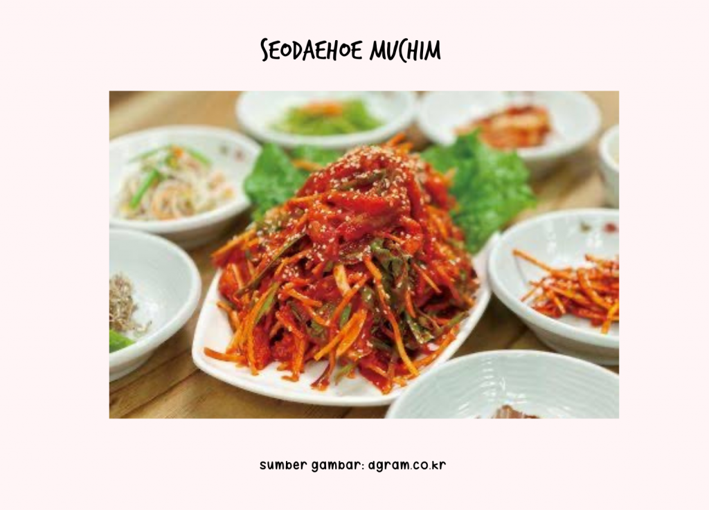 Seodaehoe Muchim (Sliced raw red tongue sole salad) Masakan khas musim semi
